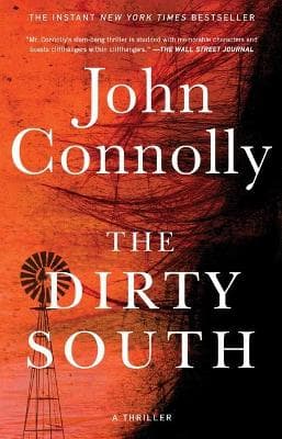 The Dirty South, 18: A Thriller