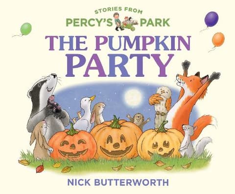 The Pumpkin Party (Stories from Percy's Park)