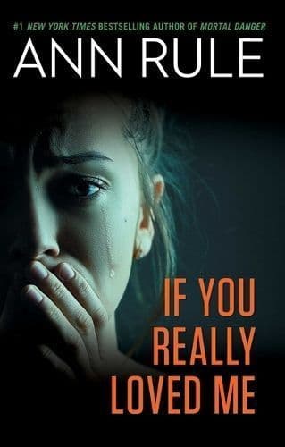 If You Really Loved Me