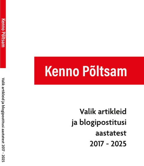 Valik artikleid ja blogipostitusi aastatest 2017 - 2025
