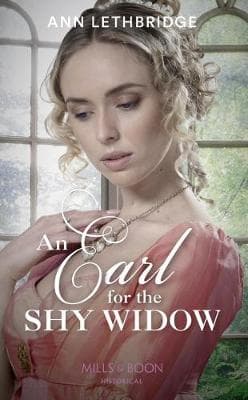 An Earl For The Shy Widow (The Widows of Westram, Book 2)