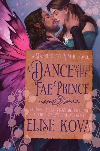A Dance with the Fae Prince: A Standalone Fantasy Romance