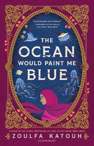 The Ocean Would Paint Me Blue: From the author of global sensation AS LONG AS THE LEMON TREES GROW