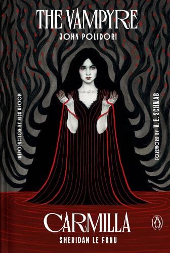 The Vampyre and Carmilla: Penguin Speculative Fiction Special