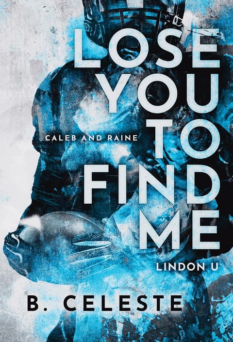 Lose You to Find Me - Lindon U