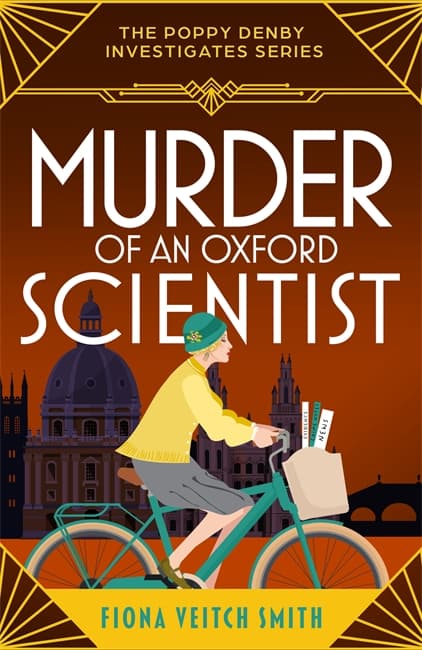 Murder of an Oxford Scientist: A gripping and unputdownable cozy Golden Age murder mystery