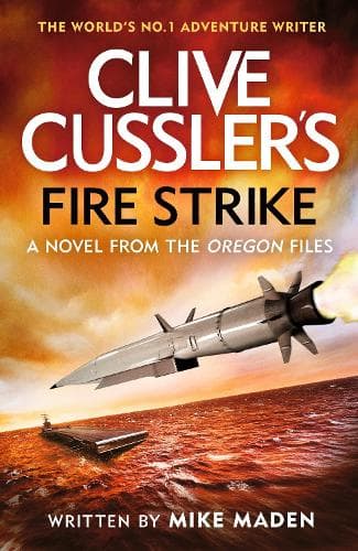 Clive Cussler´s Fire Strike