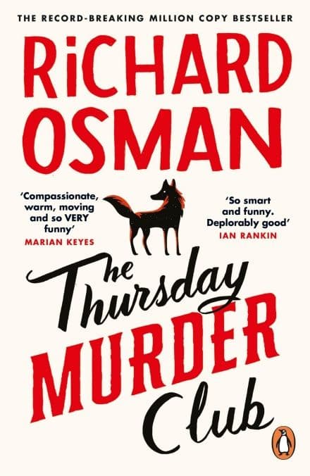 The Thursday Murder Club : The Record-Breaking Sunday Times Number One Bestseller