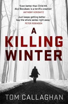 A Killing Winter: An Inspector Akyl Borubaev Thriller (1)
