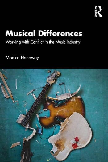 Musical Differences: Working with Conflict in the Music Industry