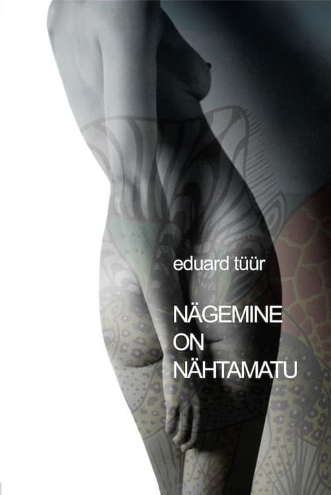 Nägemine on nähtamatu