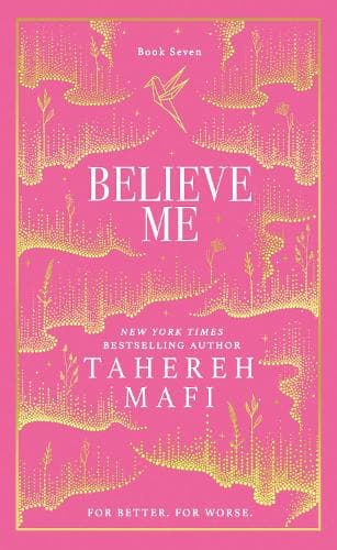 Believe Me (Shatter Me Collectors Editions)