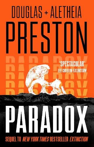 Paradox: a twisty supernatural-themed thriller and sequel to New York Times bestselling novel Extinction