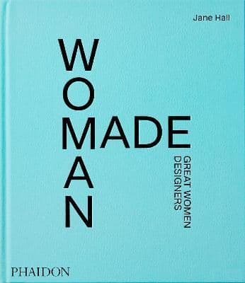 Woman Made: Great Women Designers