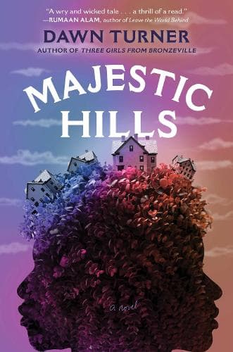 Majestic Hills: A Novel