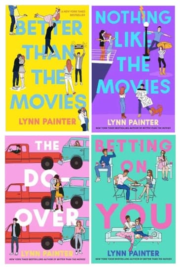 Lynn Painter: 4 Book pack (The Do-Over, Nothing Like the Movies, Betting on You, Better than the Movies)