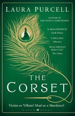 The Corset: The new gothic chiller from the author of The Silent Companions