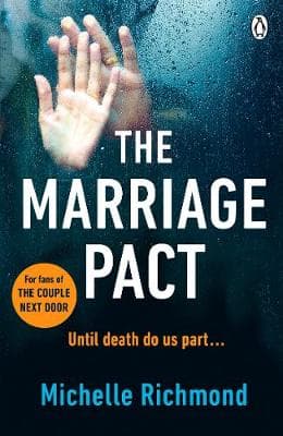 The Marriage Pact: The bestselling thriller for fans of THE COUPLE NEXT DOOR