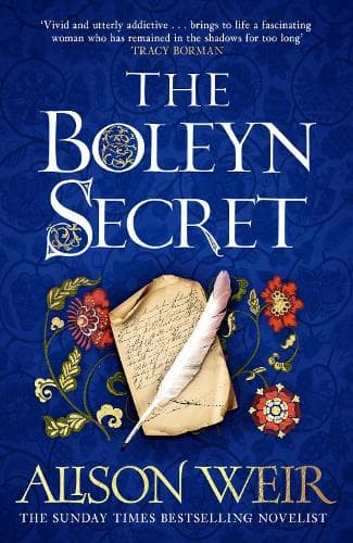 The Boleyn Secret: the spellbinding new Tudor novel by the Sunday Times bestselling author