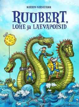 Ruubert, lohe ja laevapoisid