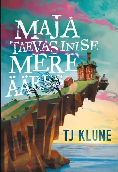 Maja taevasinise mere ääres