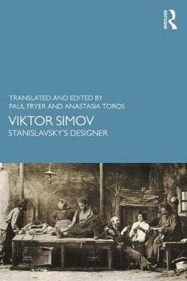Viktor Simov: Stanislavsky´s Designer
