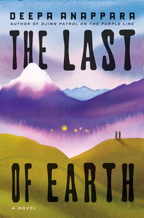 The Last of Earth: A Novel