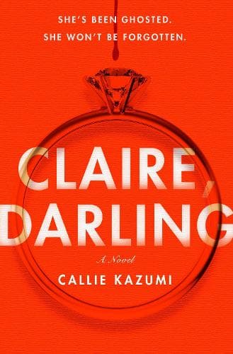 Claire, Darling: A Novel