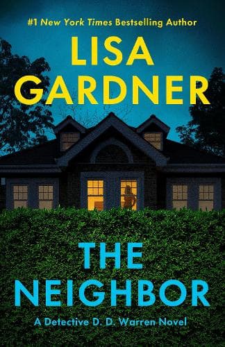 The Neighbor: A Novel