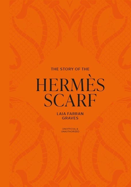 The Story of the Hermès Scarf