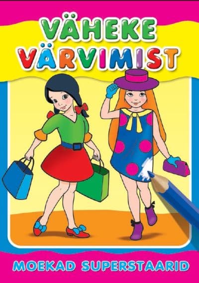 Moekad superstaarid. Väheke värvimist