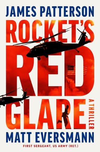 Rocket's Red Glare: A Thriller