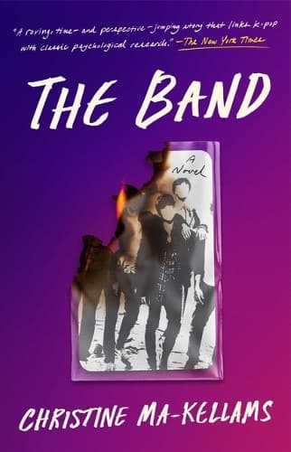 The Band: A Novel