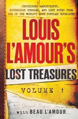 Louis L'amour's Lost Treasures