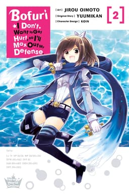 Bofuri: I Don´t Want to Get Hurt, so I´ll Max Out My Defense., Vol. 2