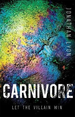 Carnivore: The most controversial debut literary thriller of 2017