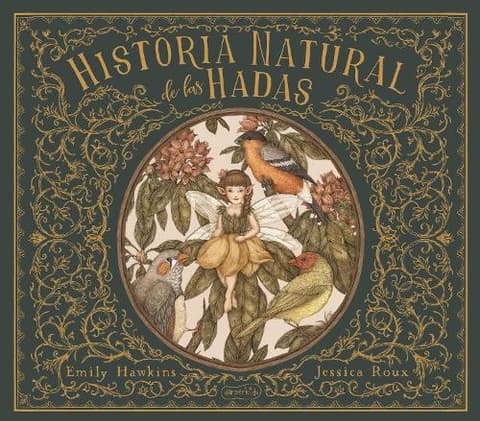 Historia Natural de Las Hadas (Natural History of Fairies)