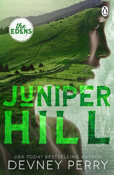 Juniper Hill - The Edens