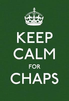 Keep Calm for Chaps: Good Advice for Hard Times