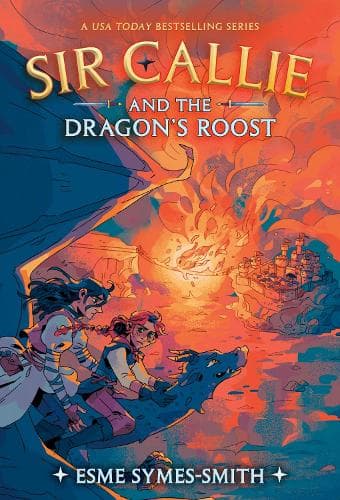 Sir Callie and the Dragon´s Roost