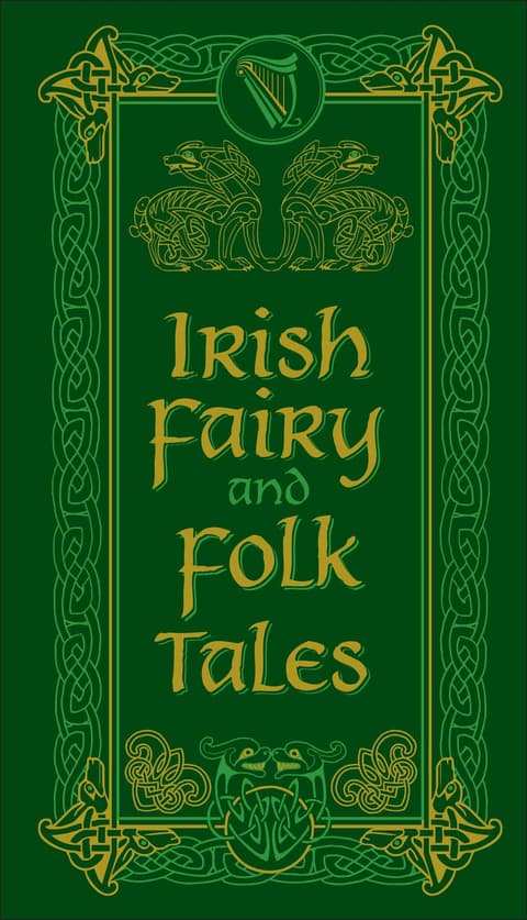 Irish Fairy and Folk Tales