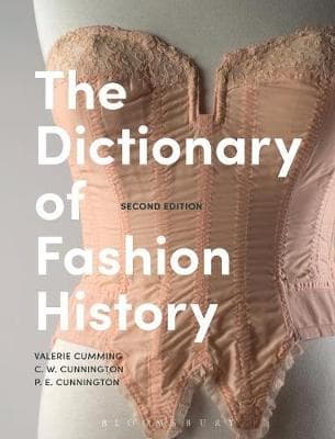 The Dictionary of Fashion History