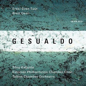 Erkki-Sven Tüür - Gesualdo CD