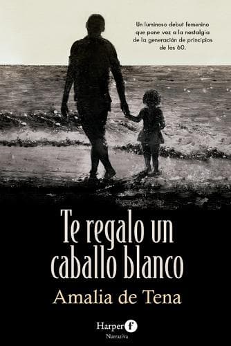 Te Regalo Un Caballo Blanco (I Will Give You a White Horse)