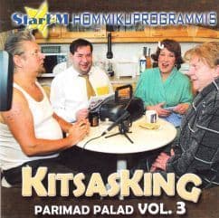CD Kitsas King - Parimad Palad Vol.3