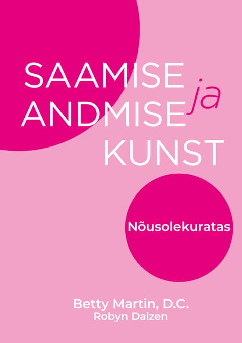 Saamise ja andmise kunst: nõusolekuratas
