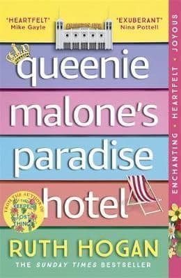 Queenie Malone's Paradise Hotel: The new novel from the author of The Keeper of Lost Things