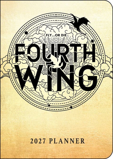 Fourth Wing 2027 Monthly/Weekly 12-Month Planner Calendar