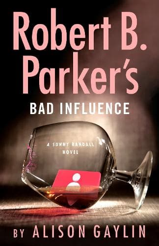 Robert B. Parker´s Bad Influence