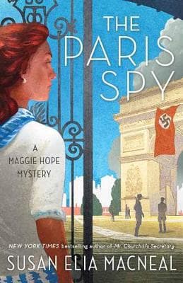 Paris Spy: A Maggie Hope Mystery